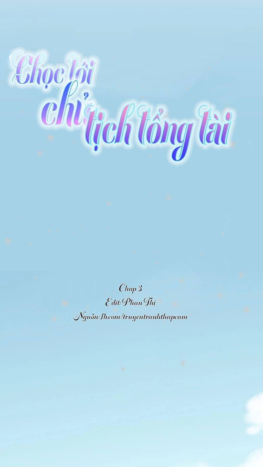 Nhạ Thượng Thủ Tịch Tổng Tài Chapter 163 - 1