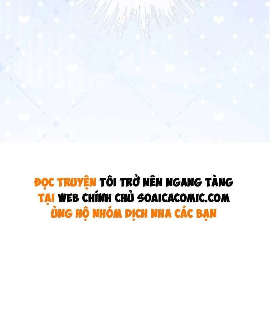Được Các Anh Trai Chiều Chuộng Tôi Trở Nên Ngang Tàng Chapter 71 - 33
