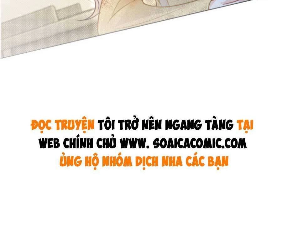 Được Các Anh Trai Chiều Chuộng Tôi Trở Nên Ngang Tàng Chapter 82 - 27