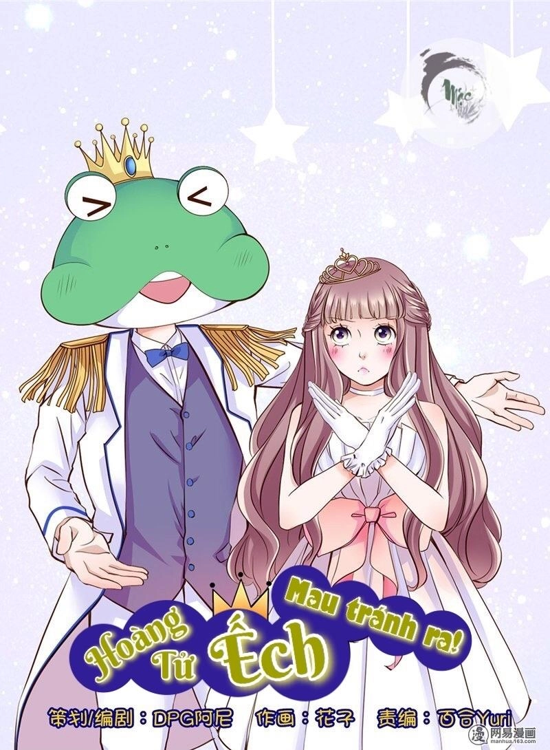 Hoàng Tử Ếch Mau Tránh Ra Chapter 10 - 1
