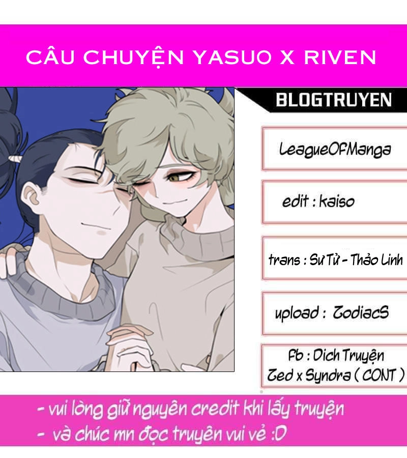 Câu Chuyện Yasuo X Riven Chapter 13 - 1
