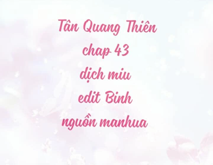 Tân Quang Thiên Chapter 43 - 1