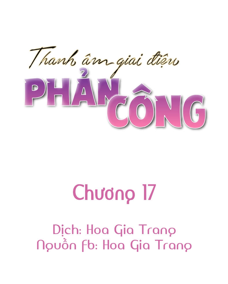 Thanh Âm Giai Điệu Phản Công Chapter 17 - 1