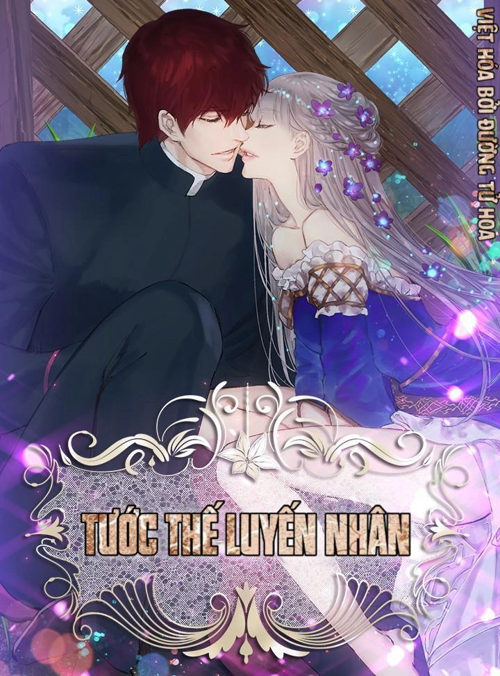 Tước Thế Luyến Nhân Chapter 6 - 1