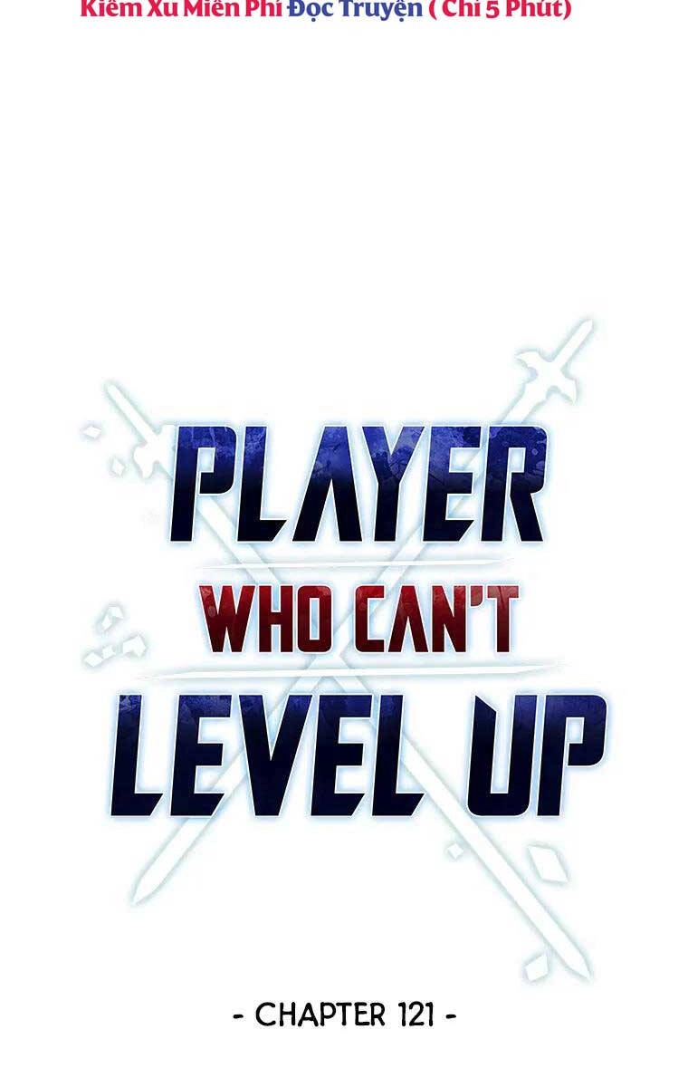 Người Chơi Không Thể Thăng Cấp Chapter 121 - 4