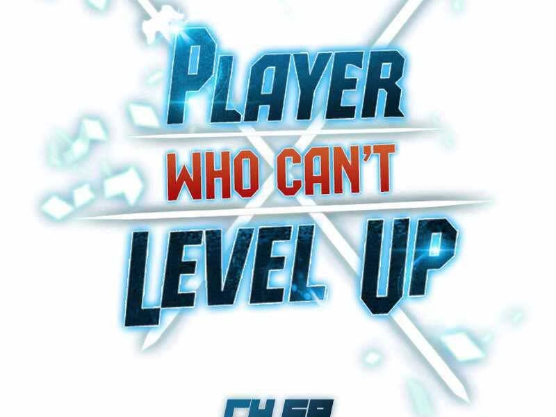 Người Chơi Không Thể Thăng Cấp Chapter 68 - 56