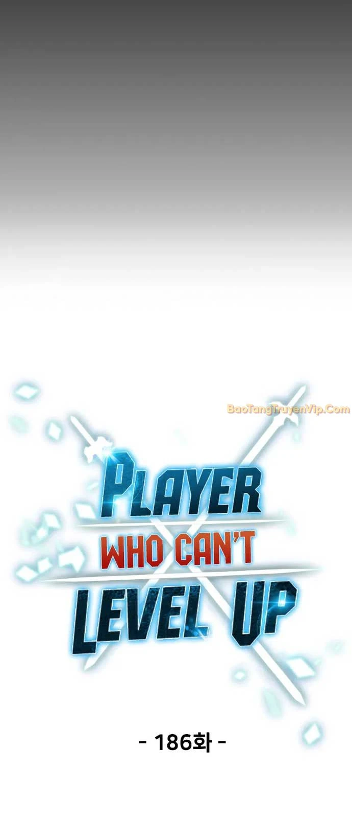 Người Chơi Không Thể Thăng Cấp Chapter 186 - 11