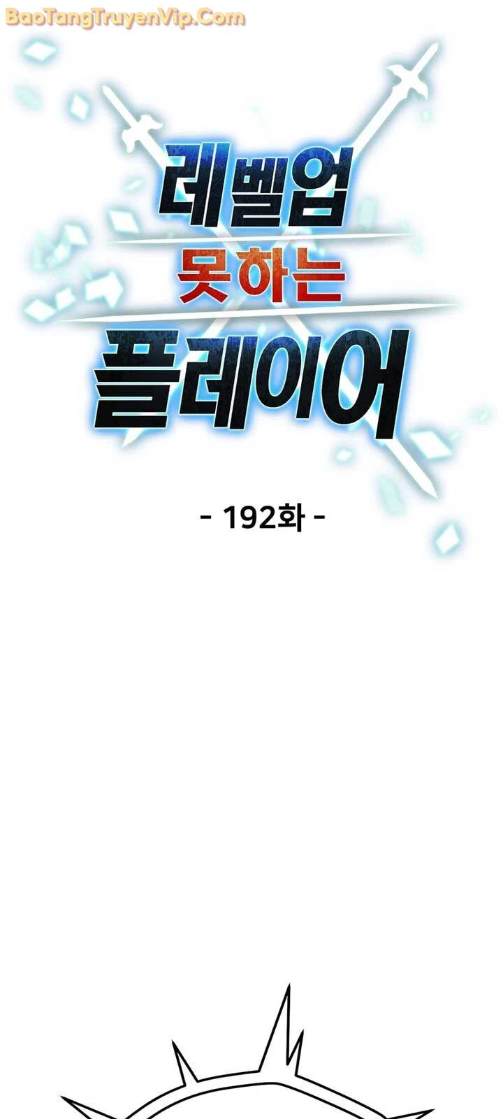 Người Chơi Không Thể Thăng Cấp Chapter 192 - 78