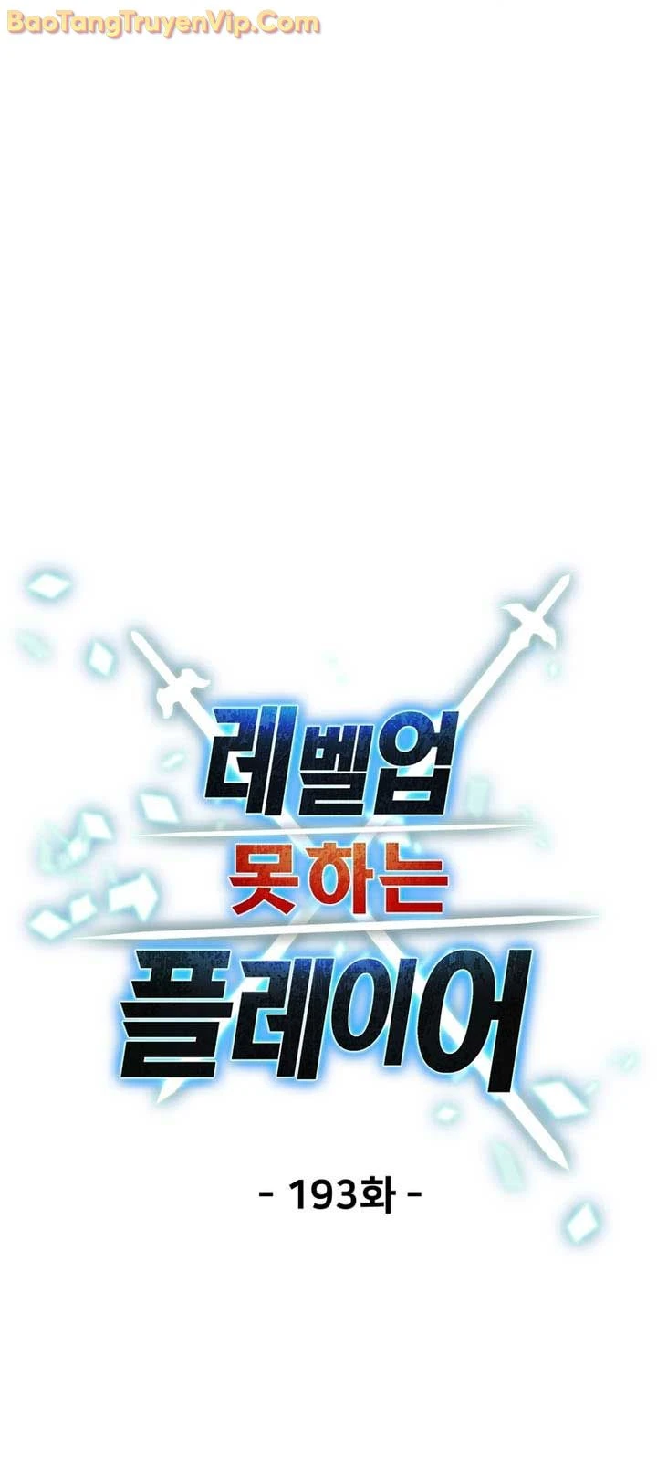 Người Chơi Không Thể Thăng Cấp Chapter 193 - 28