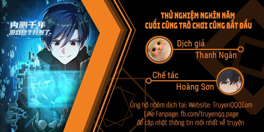 Thử Nghiệm Nghìn Năm Cuối Cùng Trò Chơi Cũng Bắt Đầu Chapter 11 - 1