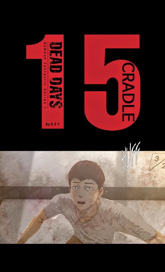 Dead Days Chapter 15 - 15