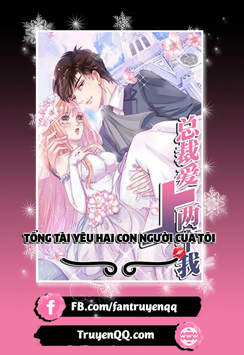 Tổng Tài Yêu Hai Con Người Của Tôi Chapter 10 - 1