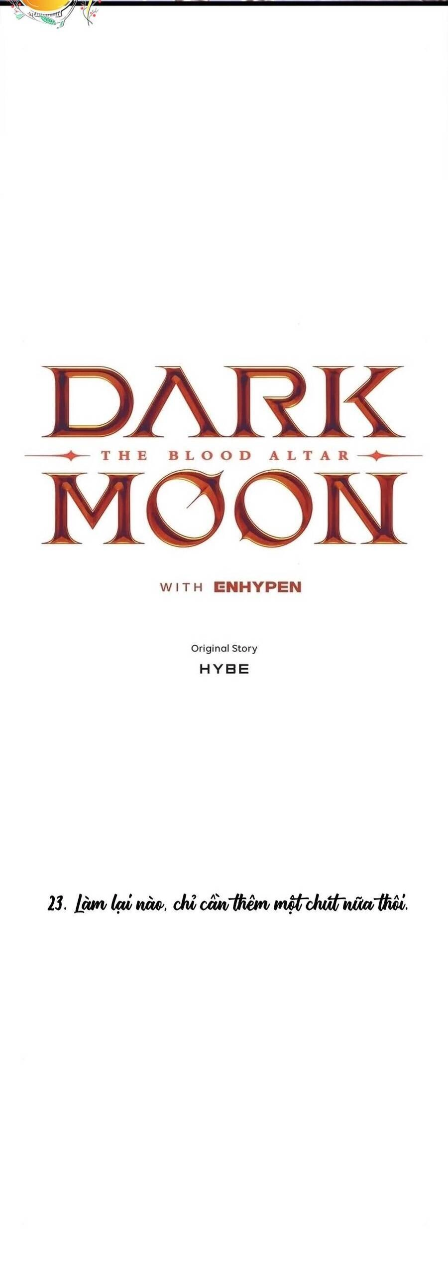 Trăng Tối: Kỉ Nguyên Máu Chapter 23 - 7