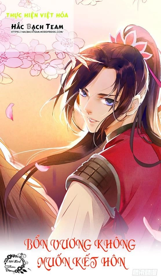 Bổn Vương Không Muốn Kết Hôn Chapter 2 - 1