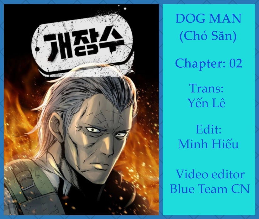 Dog Man (Chó Săn) Chapter 2 - 1
