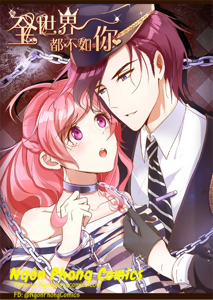 Cả Thế Giới Đều Không Bằng Người Chapter 30 - 1