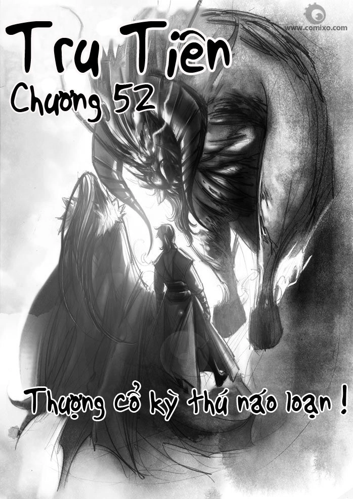 Tru Tiên - Celestial Destroyer Chapter 52 - 1