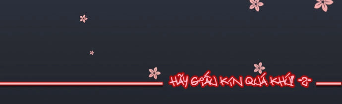 Cưng À! Chỉ Có Anh Không Biết Thôi Chapter 12 - 21