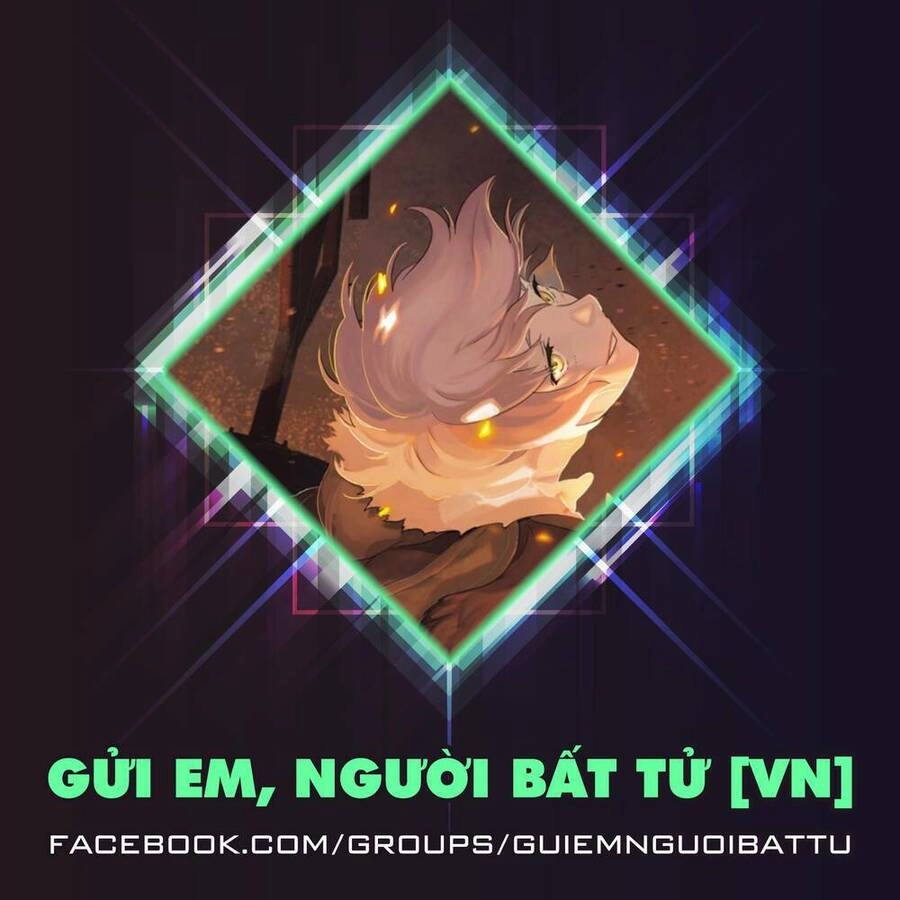 Gửi Em, Người Bất Tử Chapter 121.1 - 15