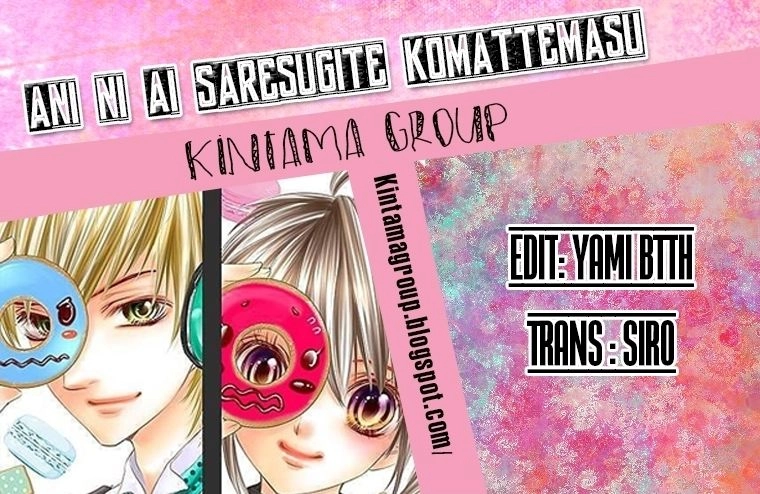 Ani Ni Ai Saresugite Komattemasu Chapter 1.5 - 3