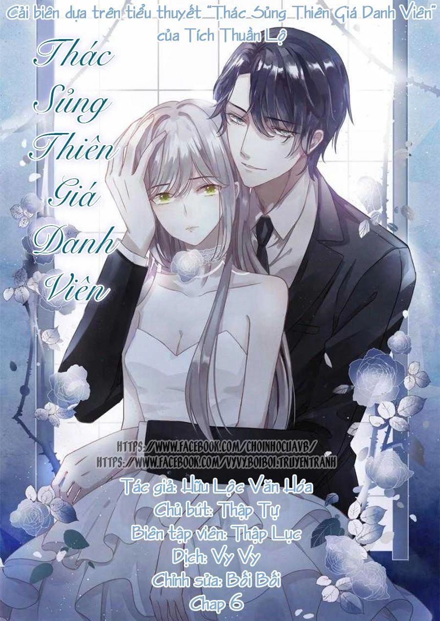 Thác Sủng Thiên Giá Danh Viên Chapter 6 - 1
