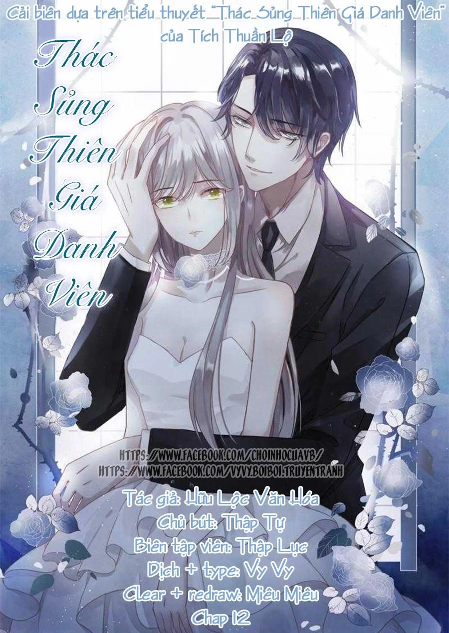 Thác Sủng Thiên Giá Danh Viên Chapter 12 - 1