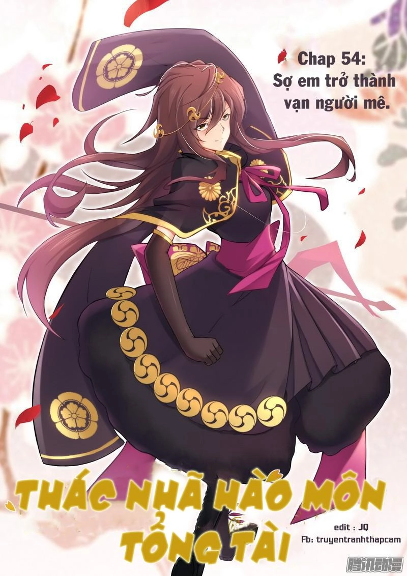 Thác Nhạ Hào Môn Tổng Tài Chapter 54 - 1