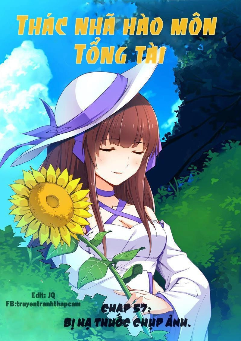 Thác Nhạ Hào Môn Tổng Tài Chapter 57 - 1