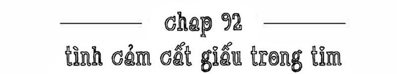 Nụ Hôn Nguyền Rủa Chapter 92 - 5