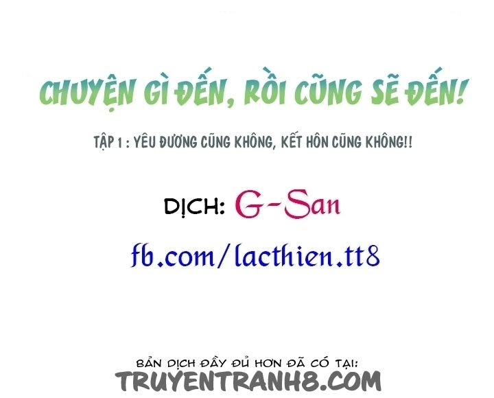 Chuyện Gì Đến, Rồi Cũng Sẽ Đến Chapter 1 - 13