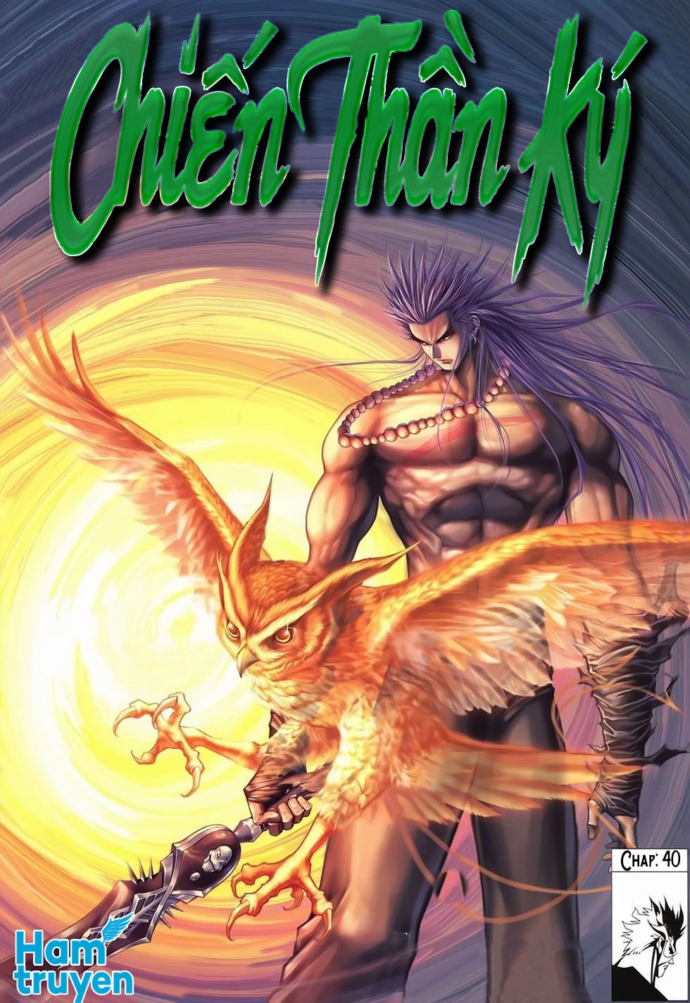 Chiến Thần Ký Chapter 40 - 1