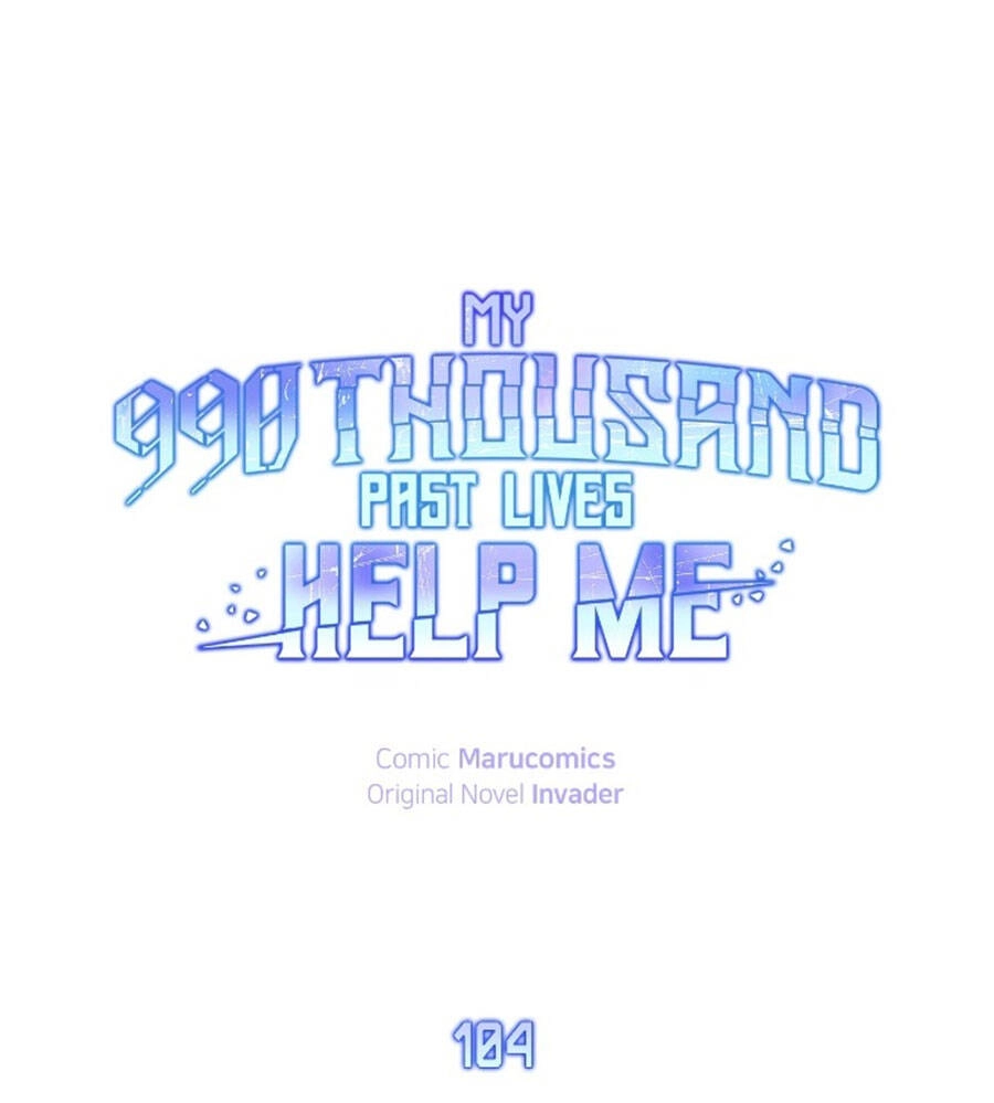 Tôi Là Thợ Săn Có Sức Mạnh Của 99 Vạn Tiền Kiếp Chapter 104 - 22