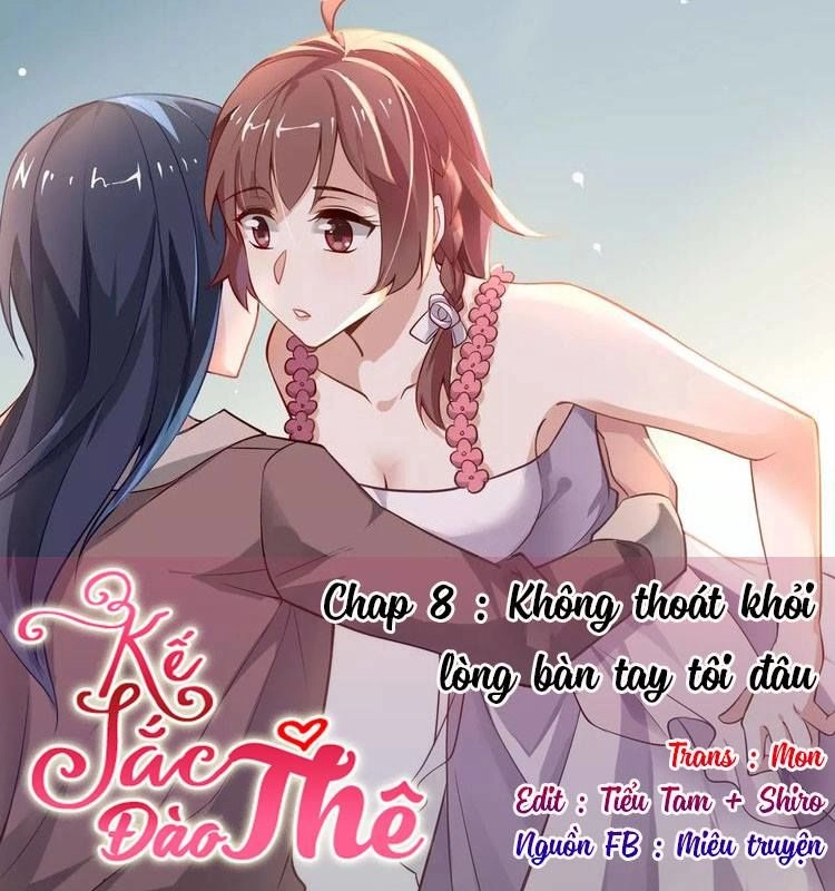 Kế Sắc Đào Thê Chapter 8 - 2