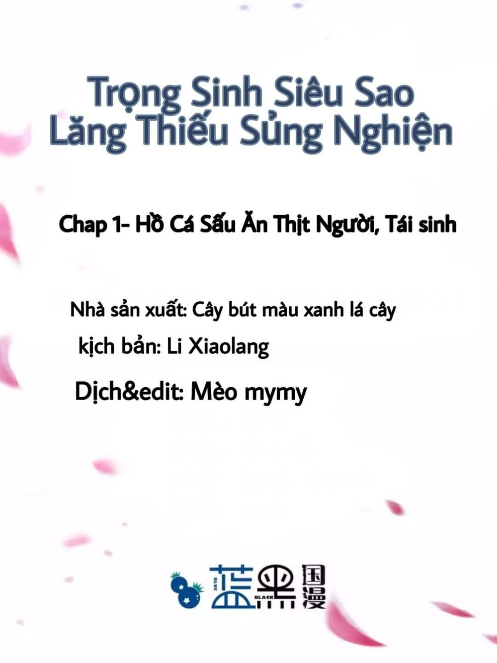 Trọng Sinh Siêu Sao - Lăng Thiếu Sủng Nghiện Chapter 2 - 2