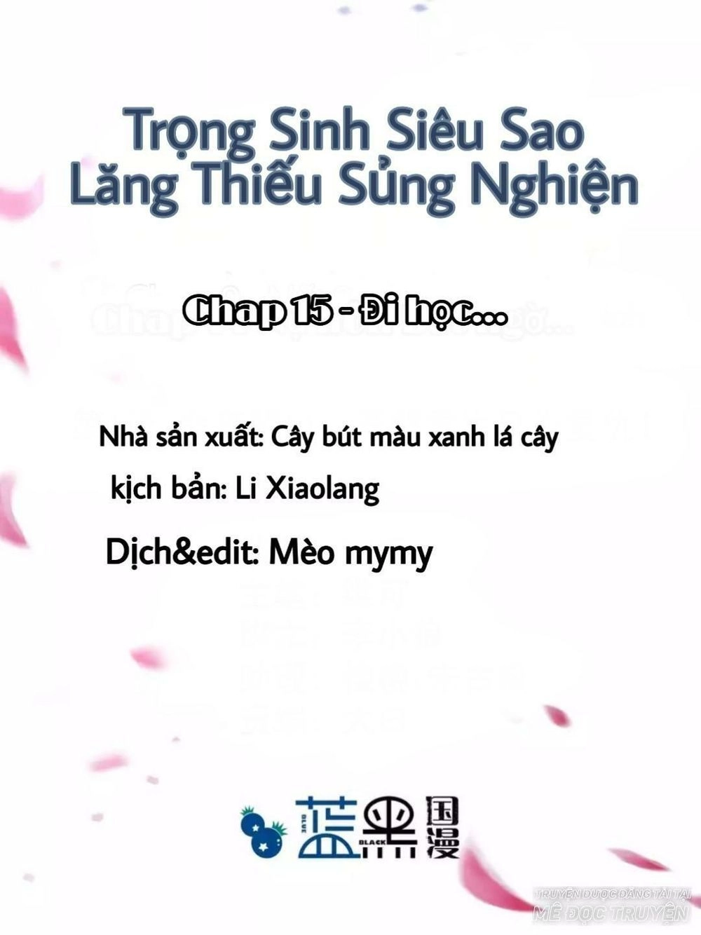 Trọng Sinh Siêu Sao - Lăng Thiếu Sủng Nghiện Chapter 15 - 1