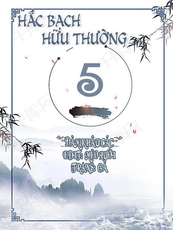 Hắc Bạch Hữu Thường Chapter 5 - 2