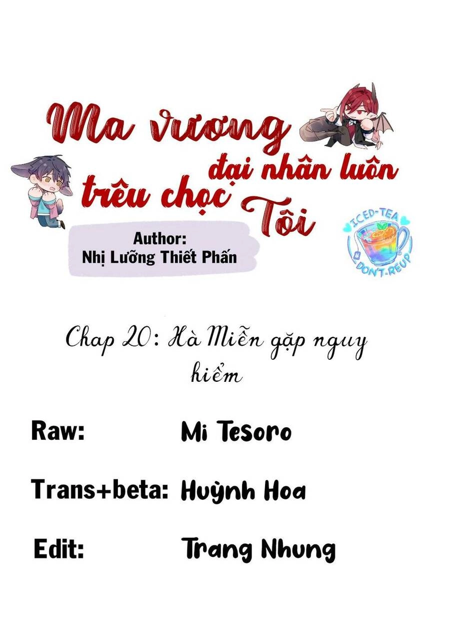 Ma Vương Đại Nhân Luôn Trêu Chọc Tôi Chapter 20 - 1