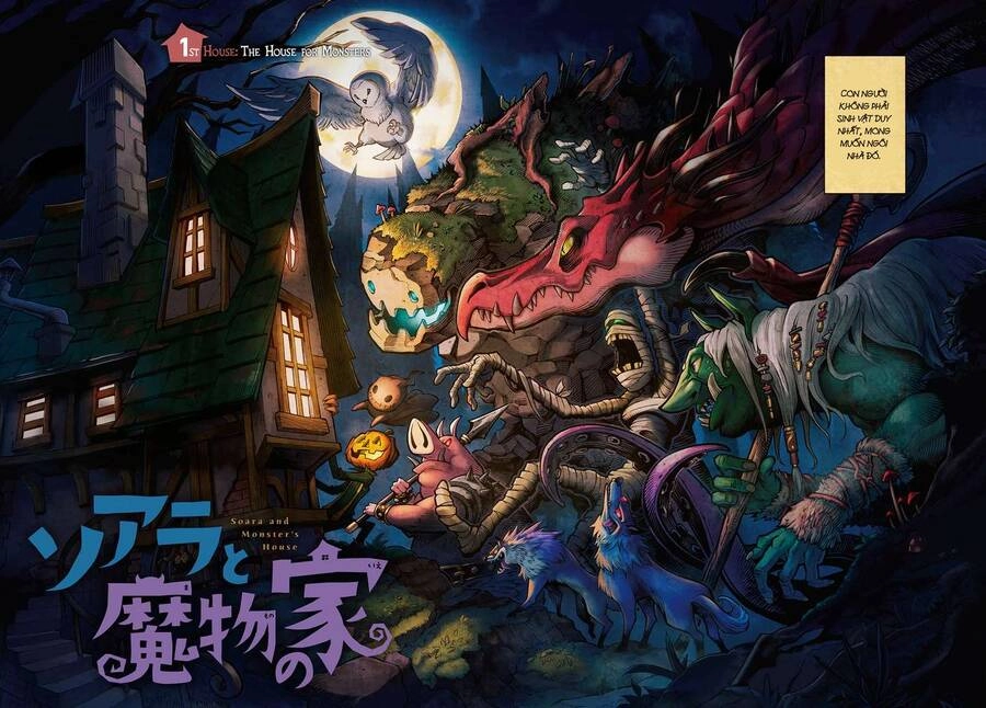 Soara Và Ngôi Nhà Cho Quái Vật Chapter 1 - 2