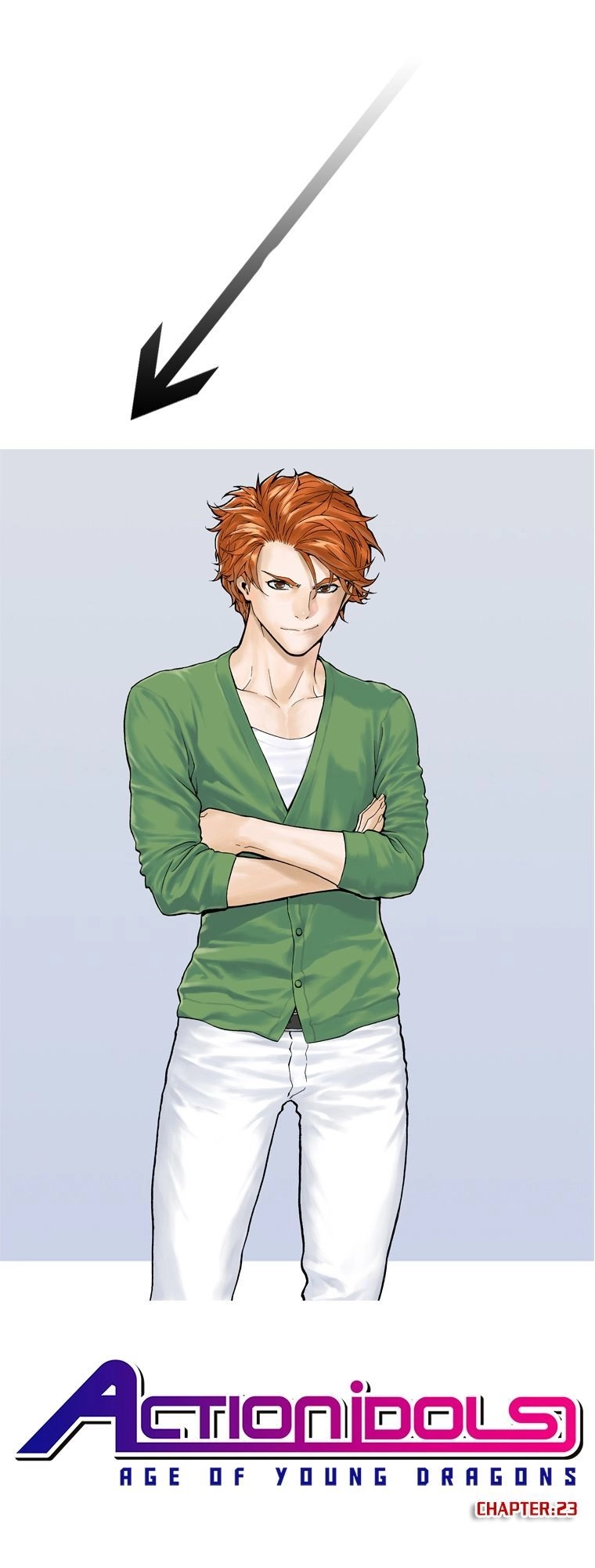 Action Idols - Age Of Young Dragons Chapter 23 - 2