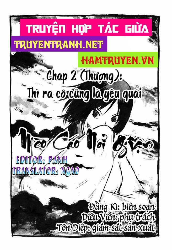 Mèo Cáo Nổi Giận Chapter 2 - 2