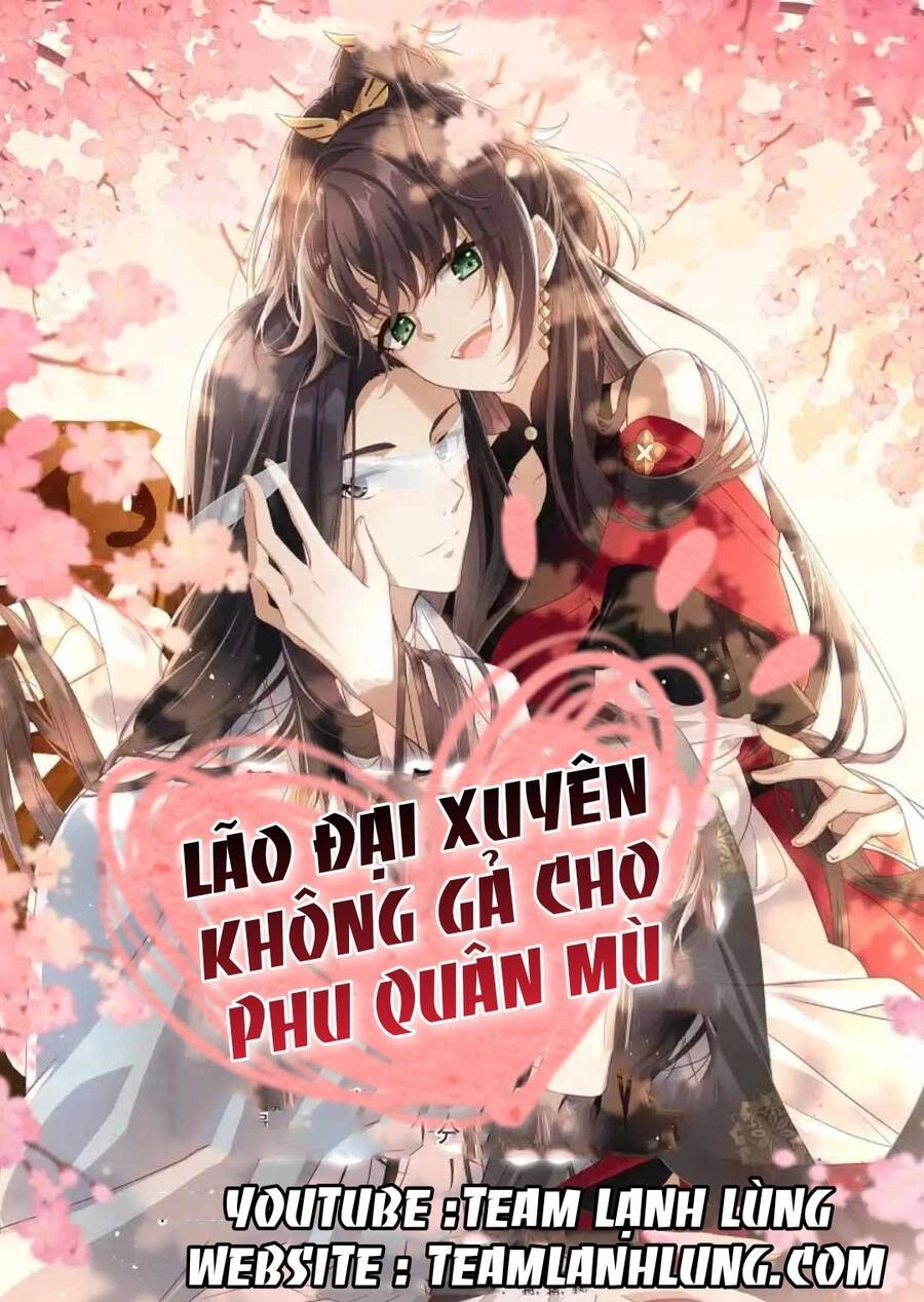 Lão Đại Xuyên Không Gả Cho Phu Quân Mù Chapter 20 - 1