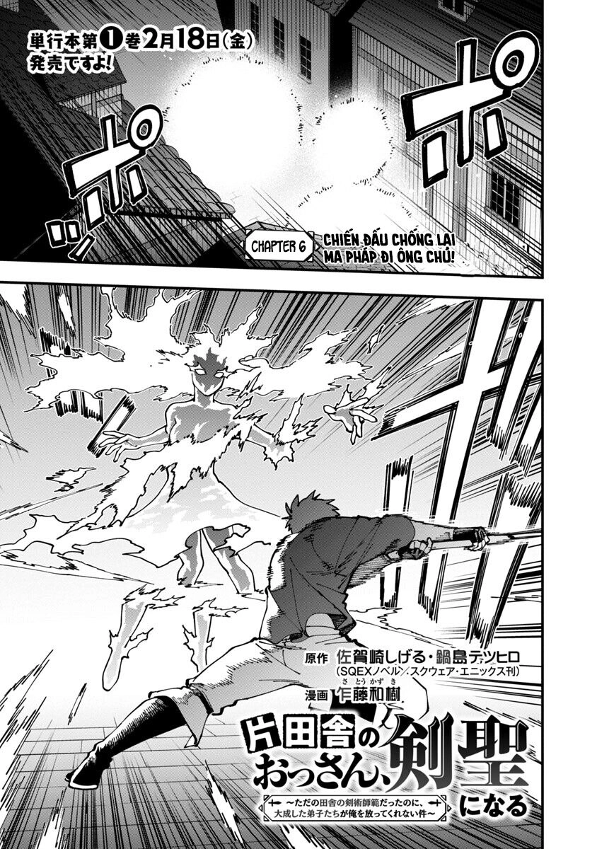 Ông Chú Làng Quê Trở Thành Thánh Kiếm - Dủ Chỉ Là Một Thầy Giáo Kiếm Thuật Ở Quê Nhưng Đám Đệ Tử Vẫn Không Buông Tha Chapter 6 - 1