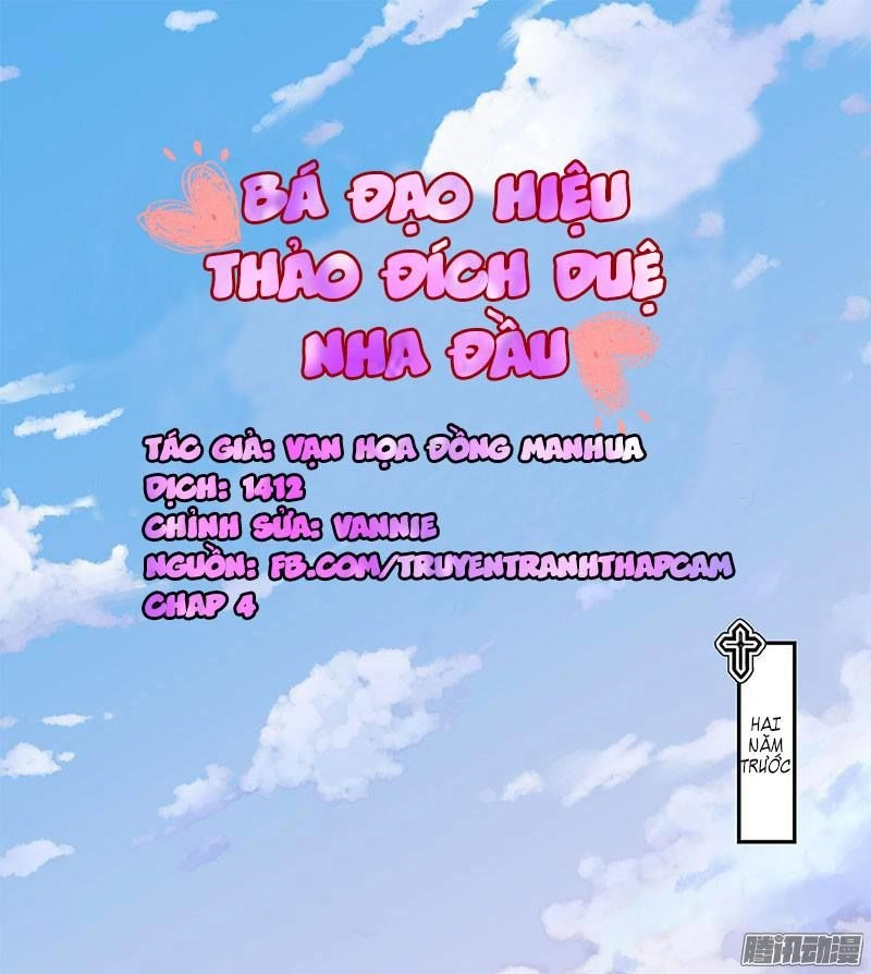Bá Đạo Hiệu Thảo Đích Duệ Nha Đầu Chapter 4 - 1