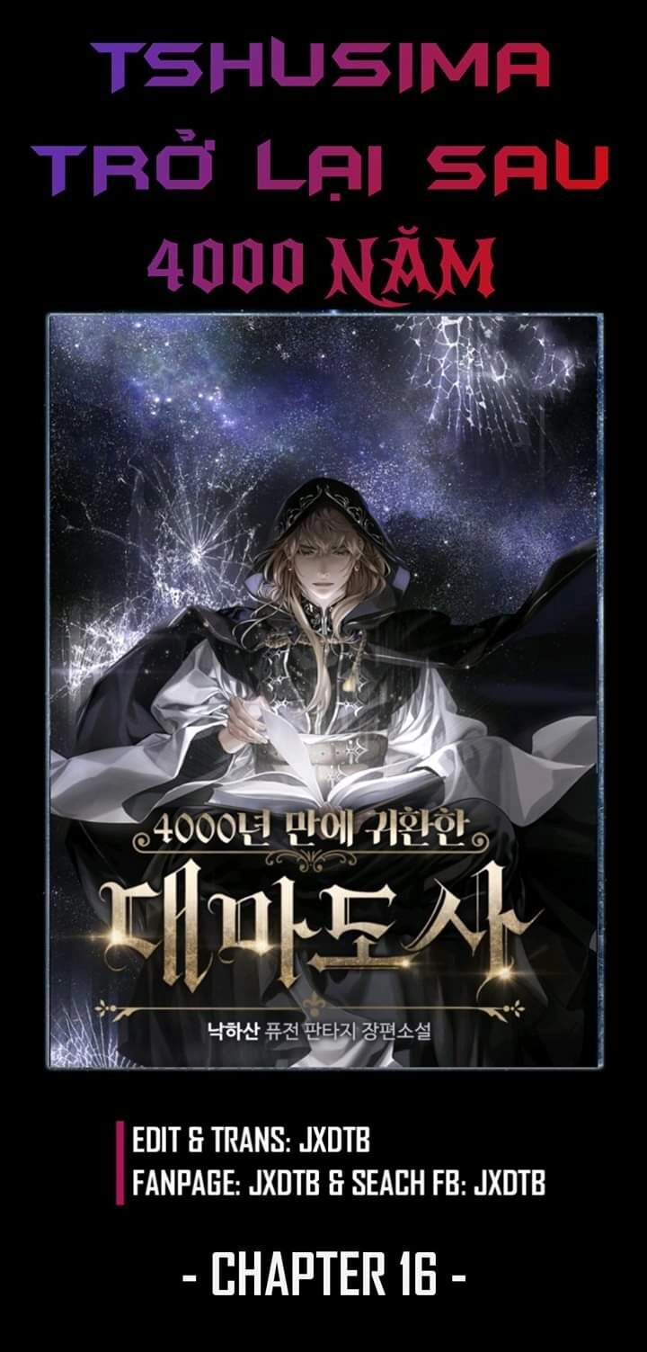 Sự Trở Lại Của Pháp Sư Vĩ Đại Sau 4000 Năm Chapter 16 - 31