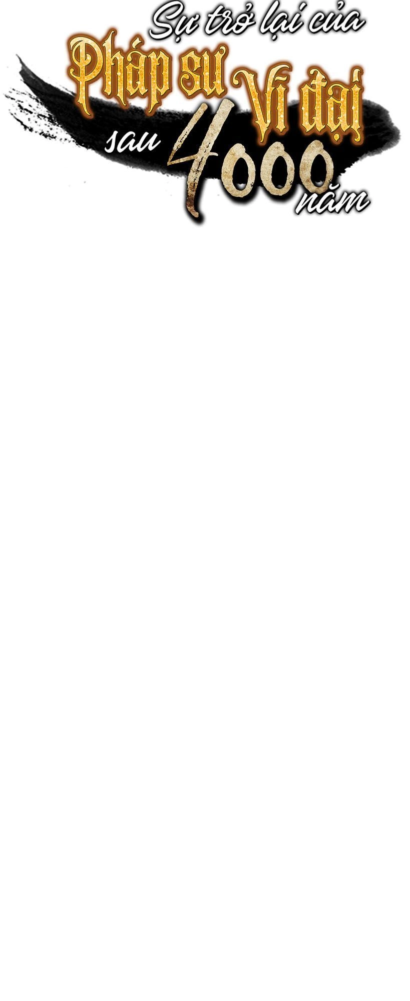 Sự Trở Lại Của Pháp Sư Vĩ Đại Sau 4000 Năm Chapter 20 - 63