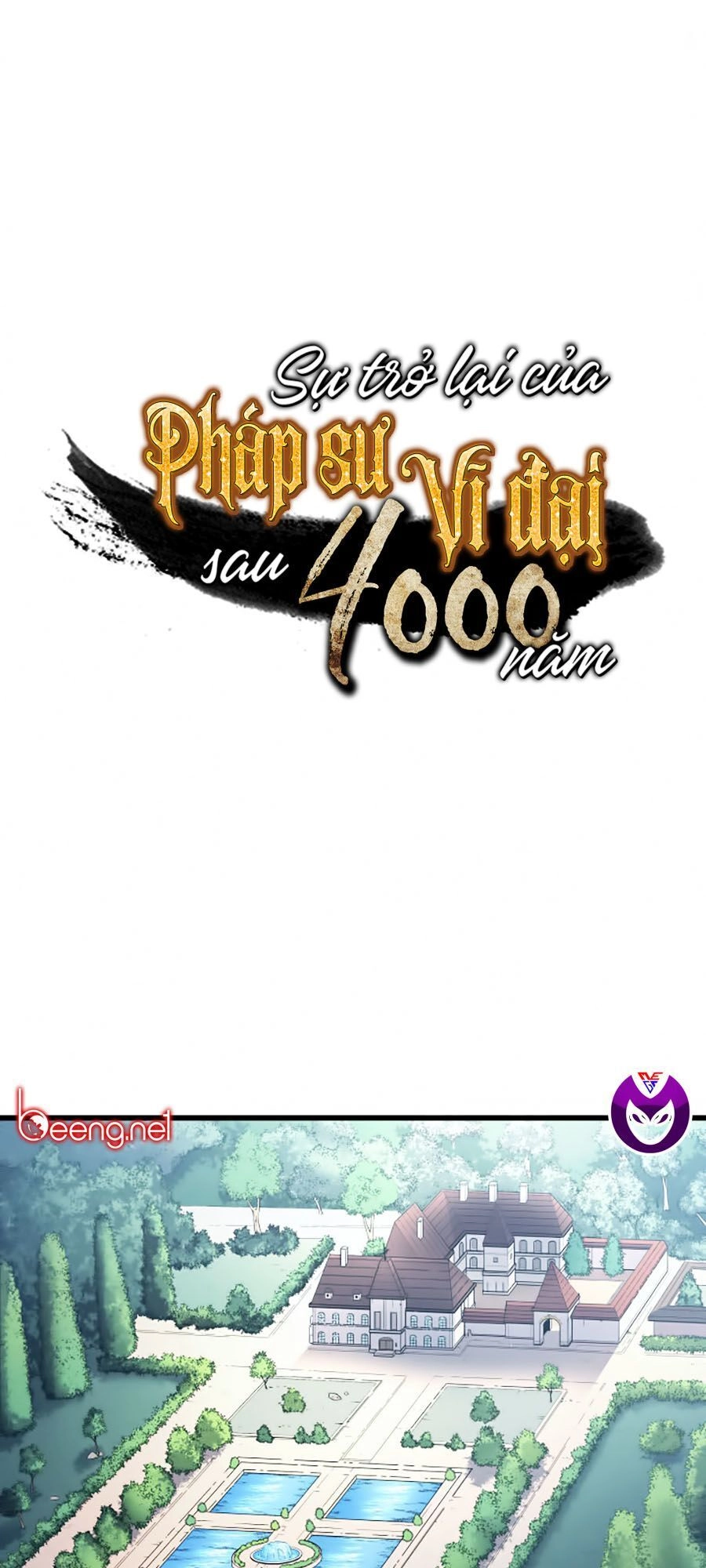 Sự Trở Lại Của Pháp Sư Vĩ Đại Sau 4000 Năm Chapter 43 - 1