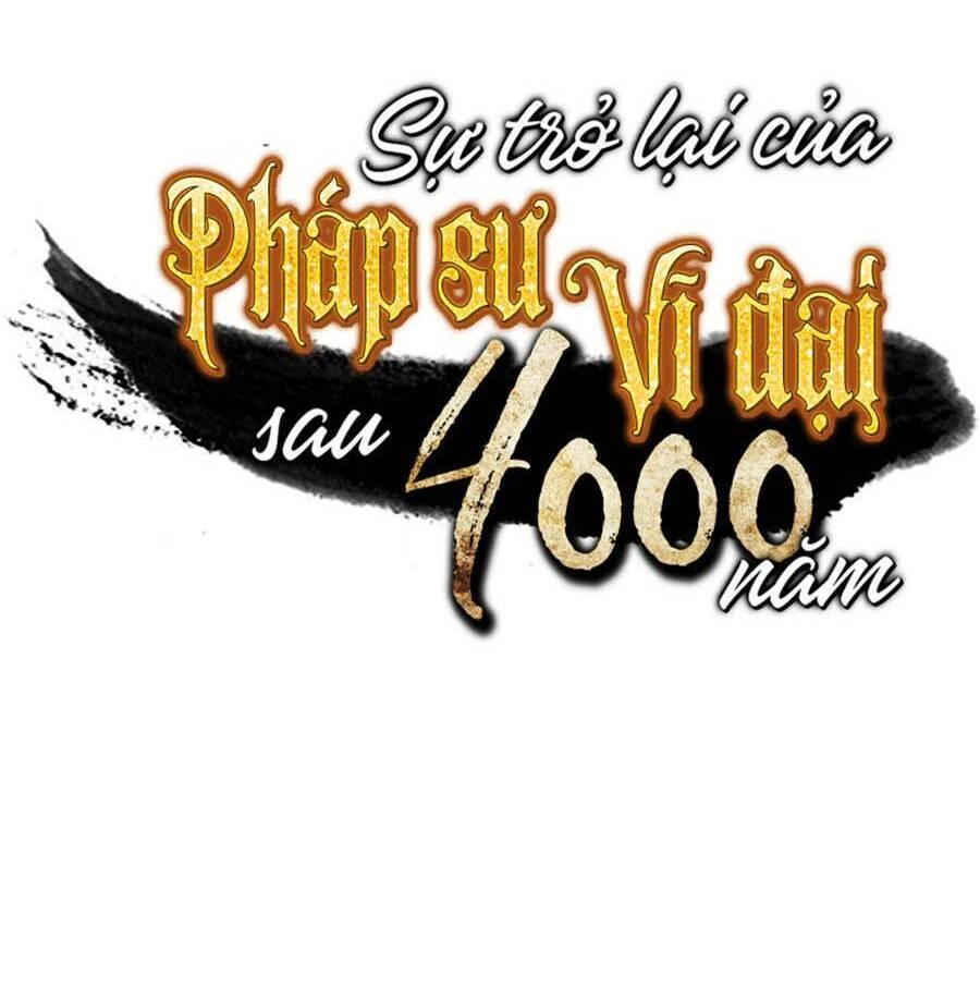 Sự Trở Lại Của Pháp Sư Vĩ Đại Sau 4000 Năm Chapter 120 - 2
