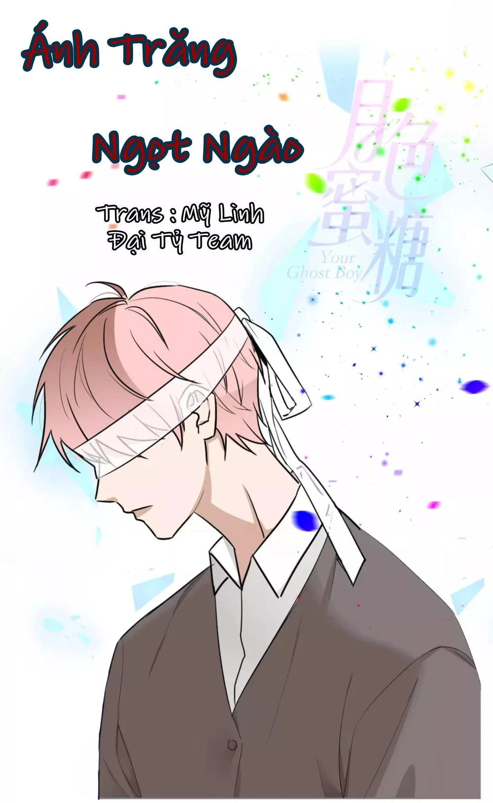 Ánh Trăng Ngọt Ngào Chapter 10 - 2