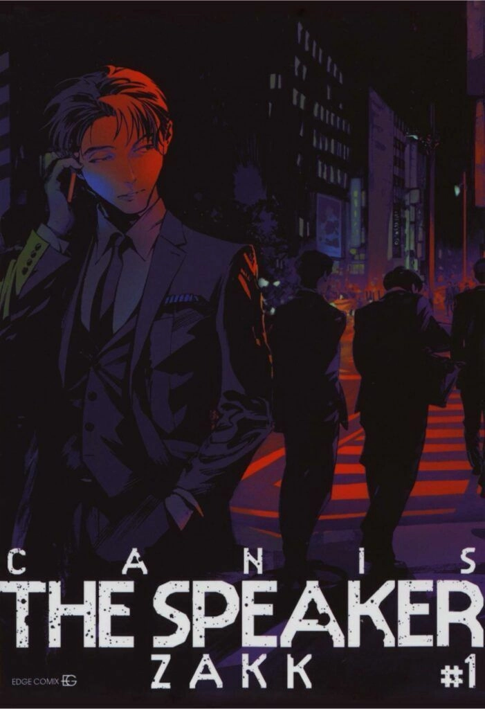 Canis – The Speaker Chapter 1 - 1