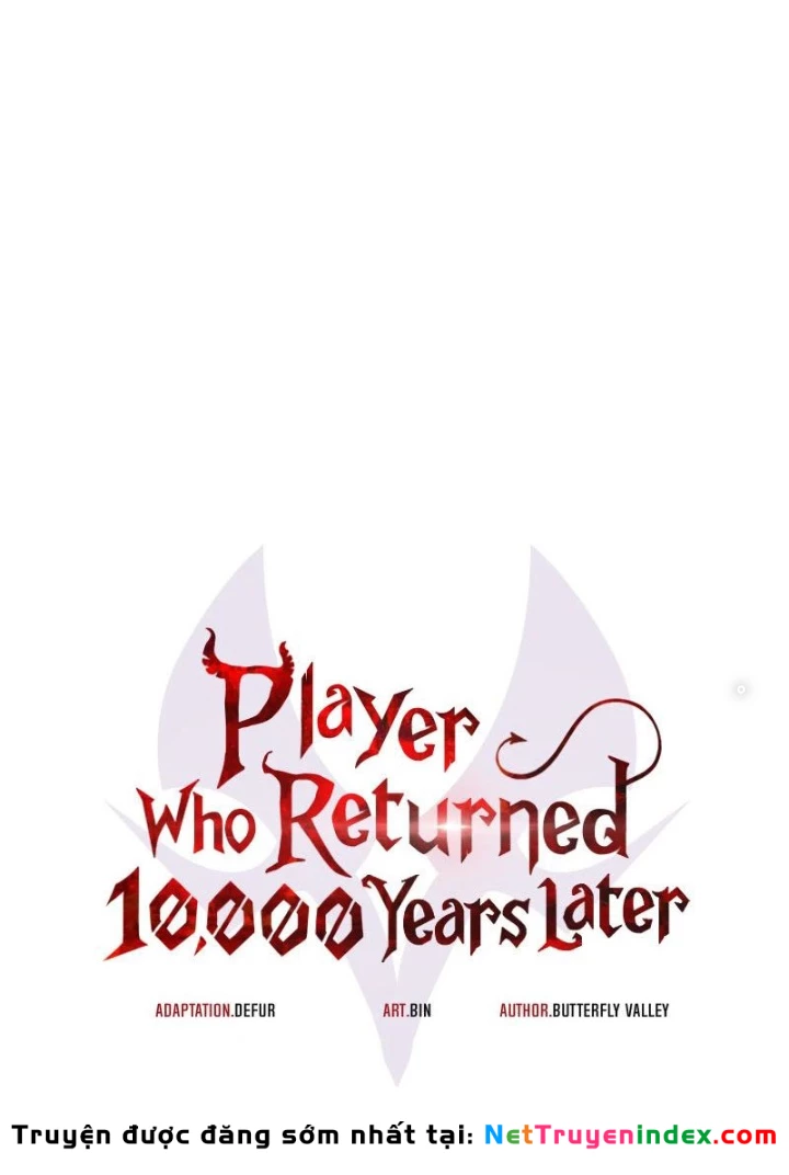 Người Chơi Trở Lại Sau 10000 Năm Chapter 85 - 83